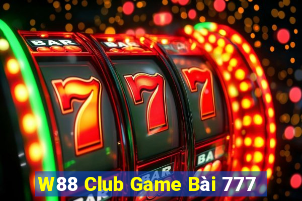 W88 Club Game Bài 777