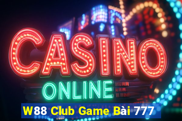 W88 Club Game Bài 777