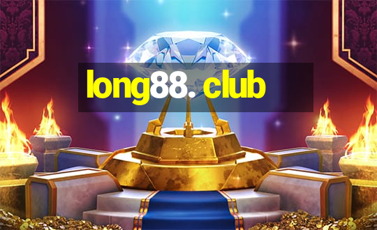 long88. club