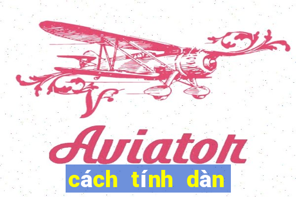 cách tính dàn đề 64 số