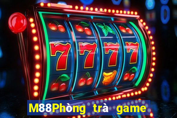 M88Phòng trà game bài Động Đình