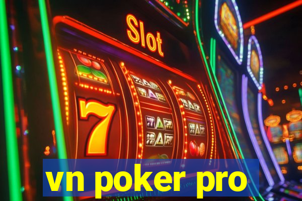 vn poker pro