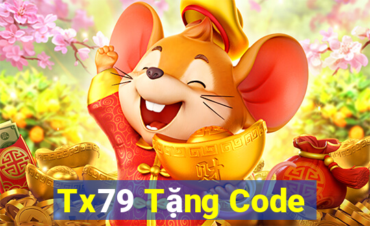 Tx79 Tặng Code