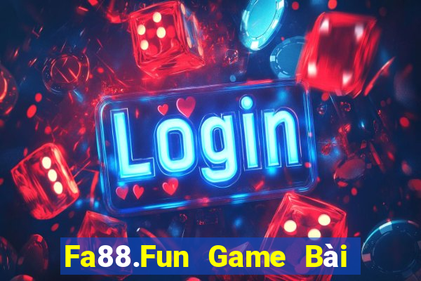 Fa88.Fun Game Bài Đổi Thưởng Go88