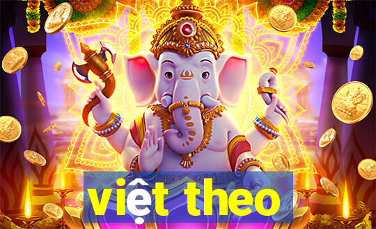 việt theo