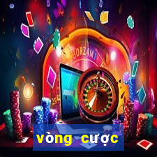 vòng cược khuyến mãi