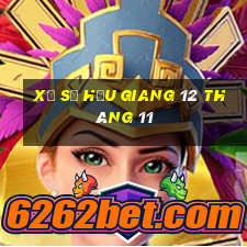 xổ số hậu giang 12 tháng 11