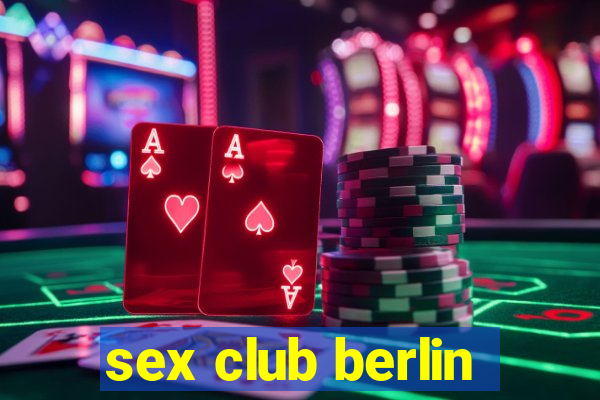 sex club berlin