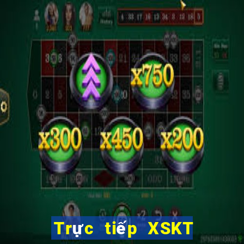 Trực tiếp XSKT ngày 18