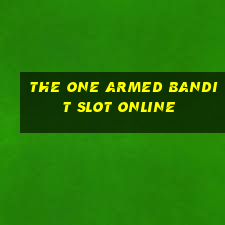 the one armed bandit slot online