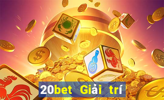 20bet Giải trí tuyệt vời Tải về