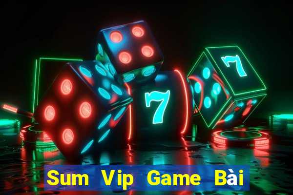 Sum Vip Game Bài 3C Cho Ios