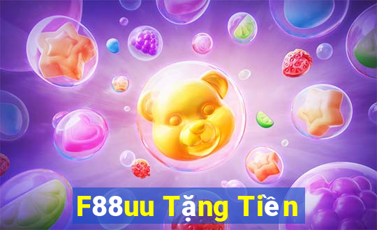 F88uu Tặng Tiền