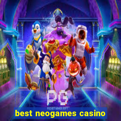 best neogames casino