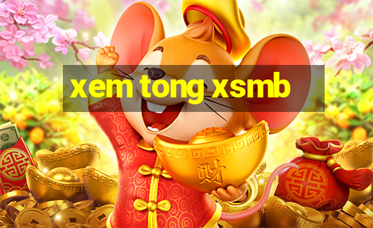 xem tong xsmb