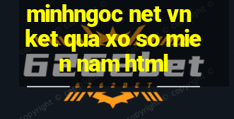 minhngoc net vn ket qua xo so mien nam html