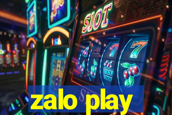 zalo play