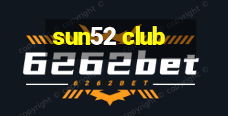 sun52 club