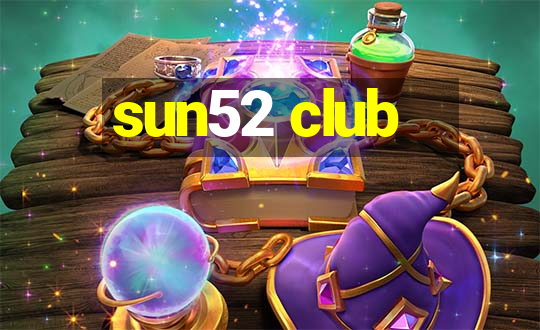 sun52 club