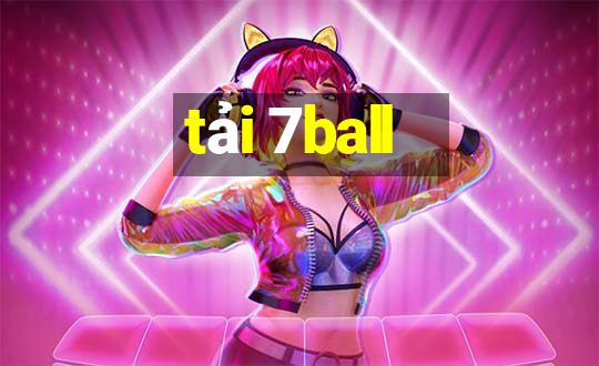 tải 7ball