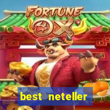 best neteller casino sites