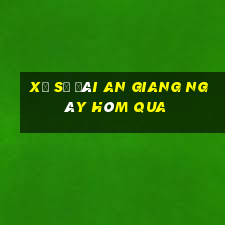 xổ số đài an giang ngày hôm qua