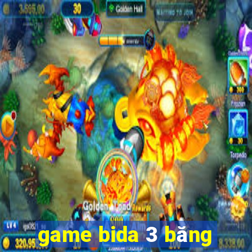 game bida 3 băng