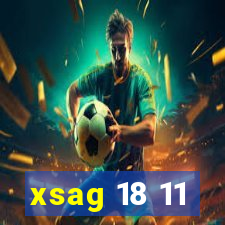 xsag 18 11