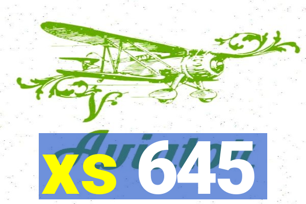 xs 645