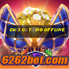 chơi cờ tướng offline