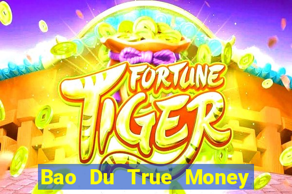 Bao Du True Money Card Game