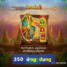 350 ứng dụng xổ số