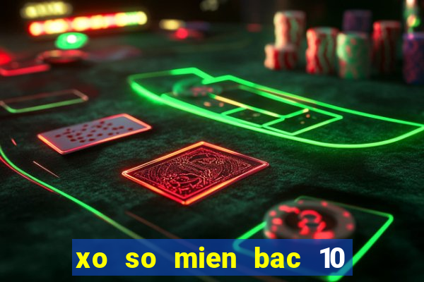 xo so mien bac 10 10 2024