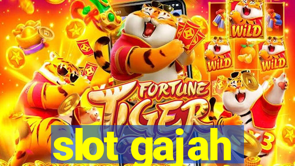 slot gajah