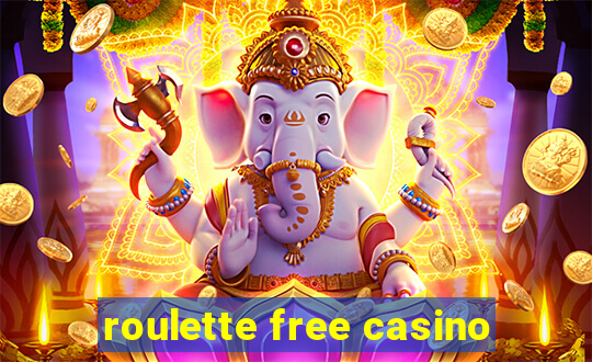 roulette free casino