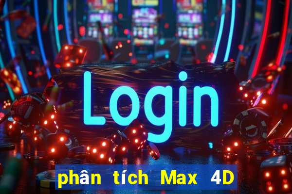 phân tích Max 4D ngày 28