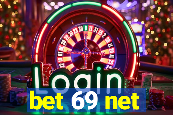 bet 69 net