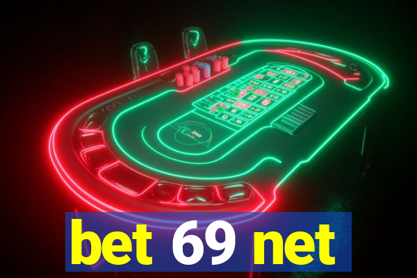 bet 69 net