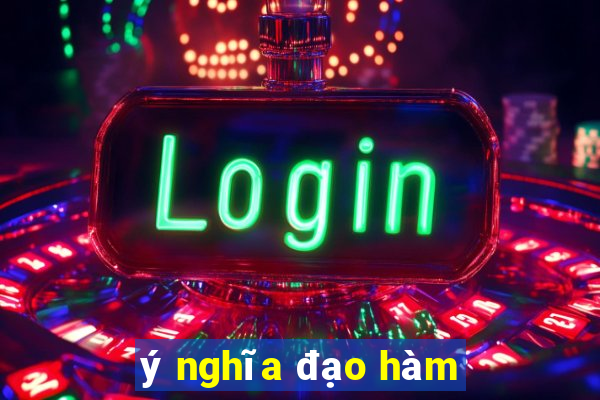 ý nghĩa đạo hàm