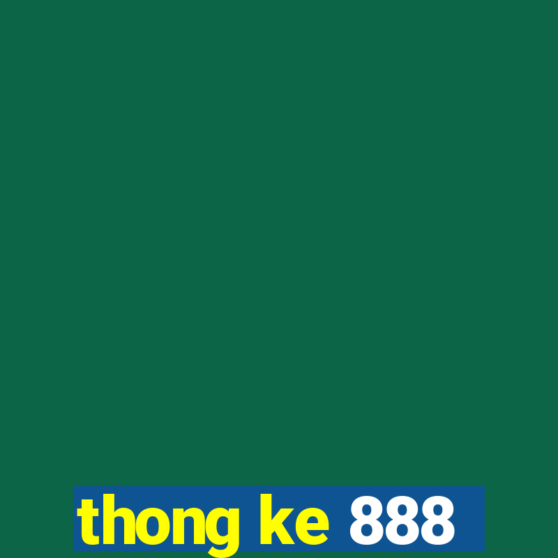 thong ke 888