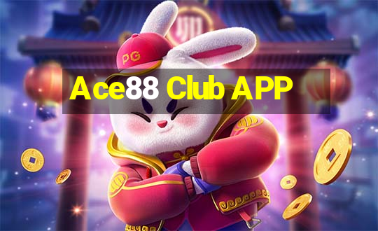 Ace88 Club APP