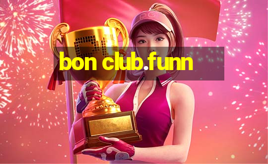 bon club.funn