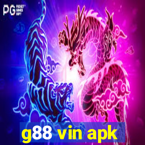 g88 vin apk