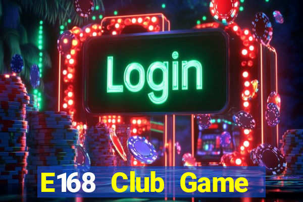 E168 Club Game Bài 888