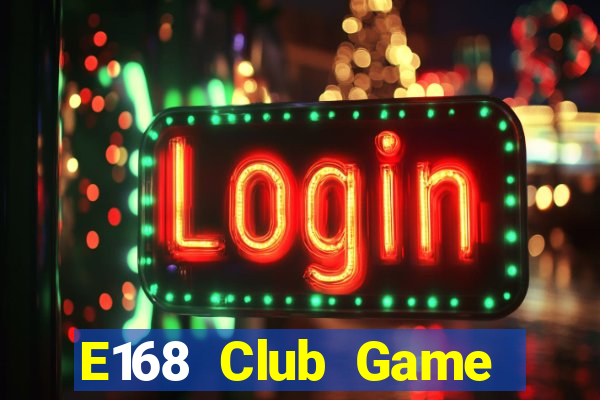 E168 Club Game Bài 888