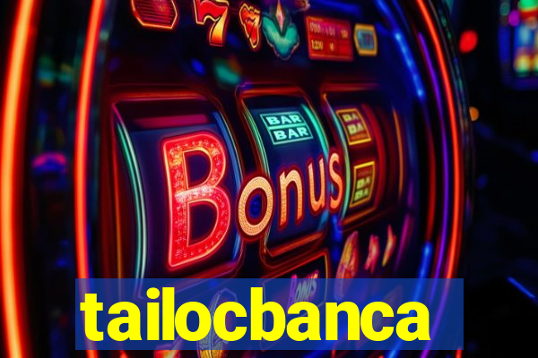 tailocbanca