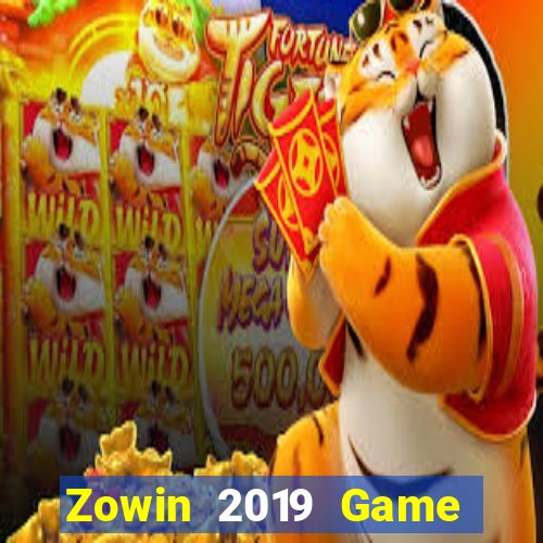 Zowin 2019 Game Bài Tài Xỉu