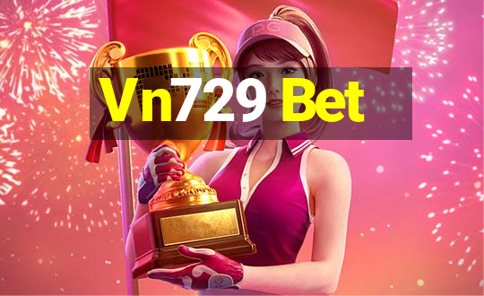 Vn729 Bet