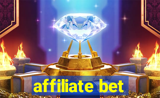 affiliate bet