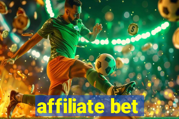 affiliate bet